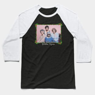 Christmas golden girls Baseball T-Shirt